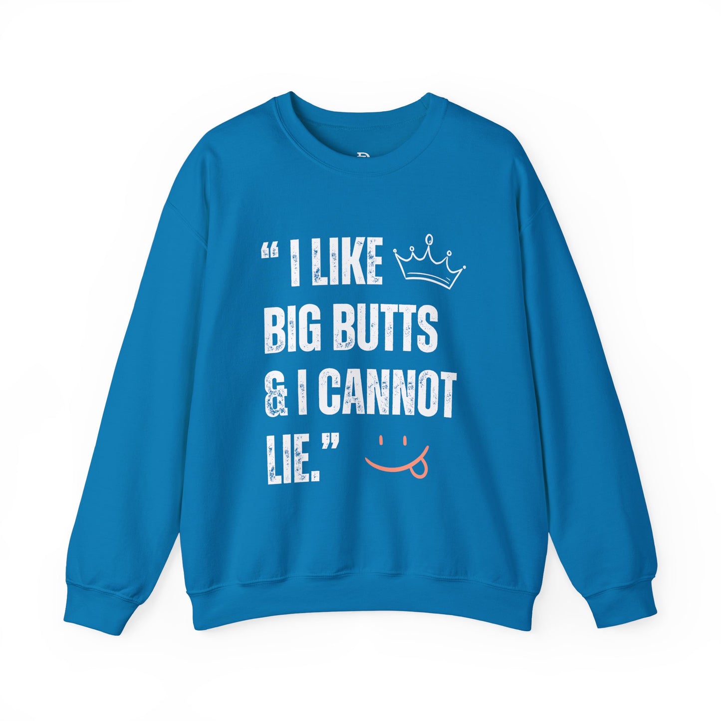 I Like Big Butts & I Cannot Lie'