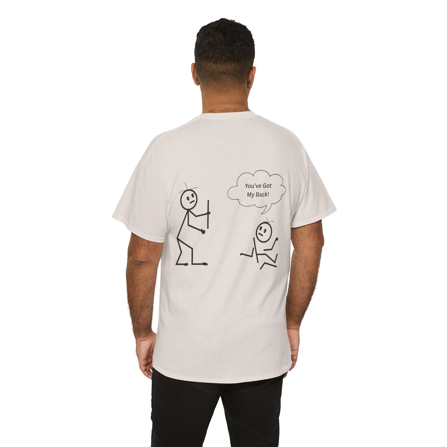 You've Got My Back Funny Humor Tee