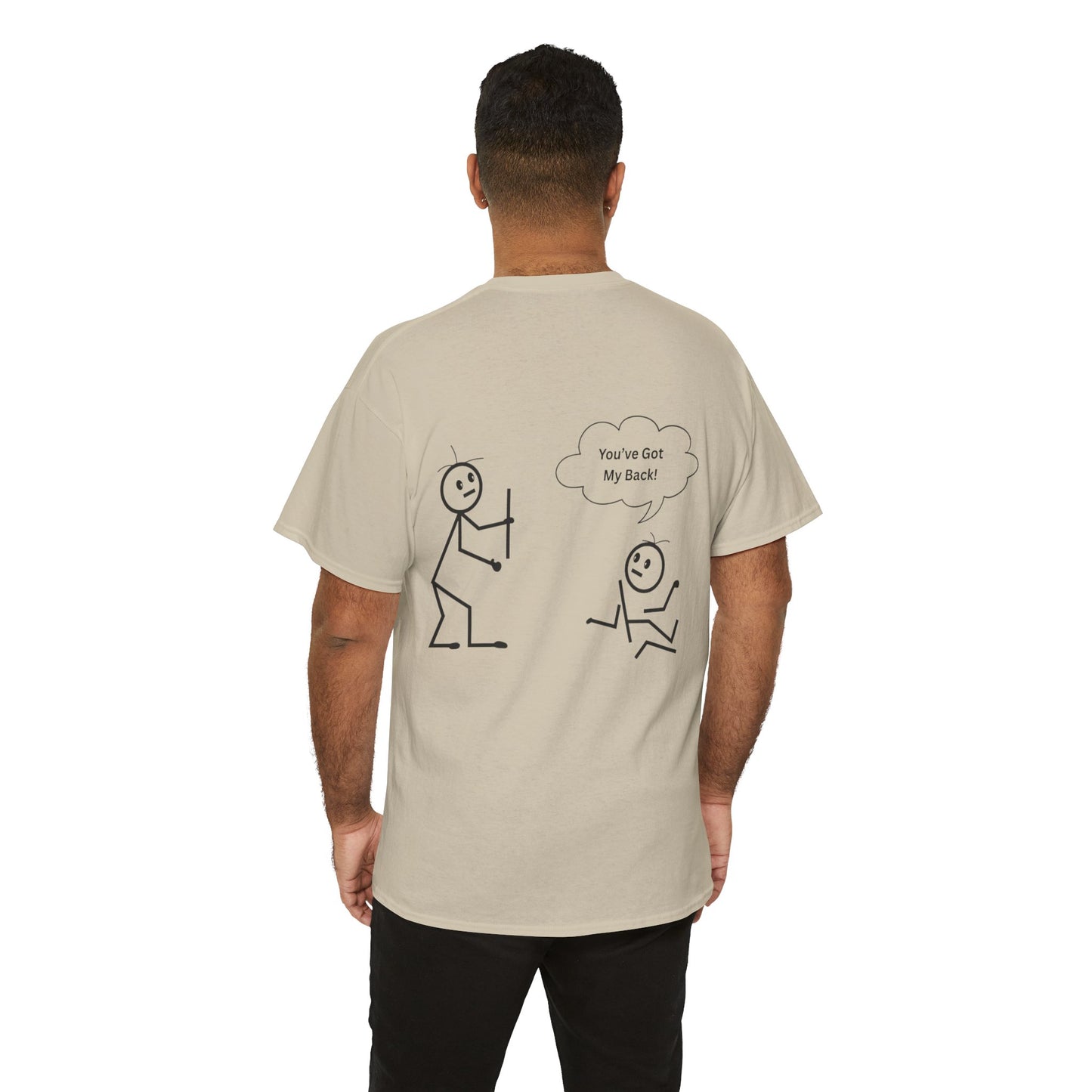 You've Got My Back Funny Humor Tee