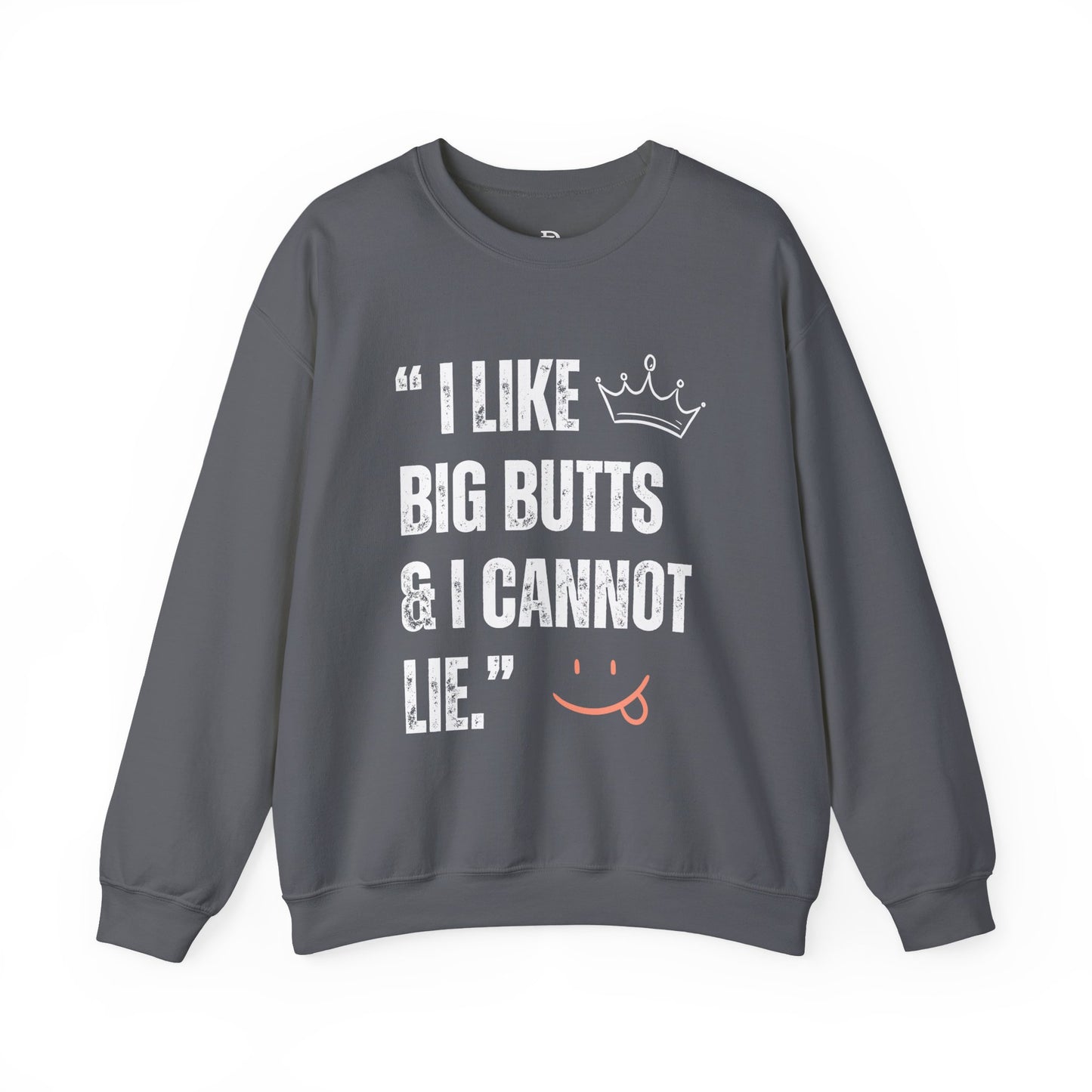 I Like Big Butts & I Cannot Lie'