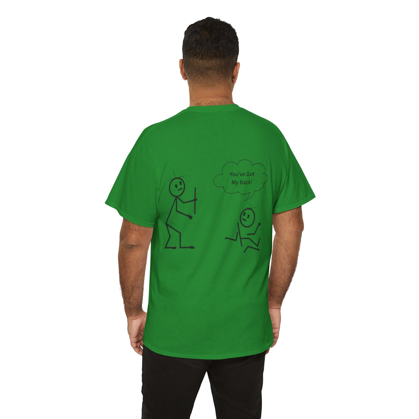 You've Got My Back Funny Humor Tee