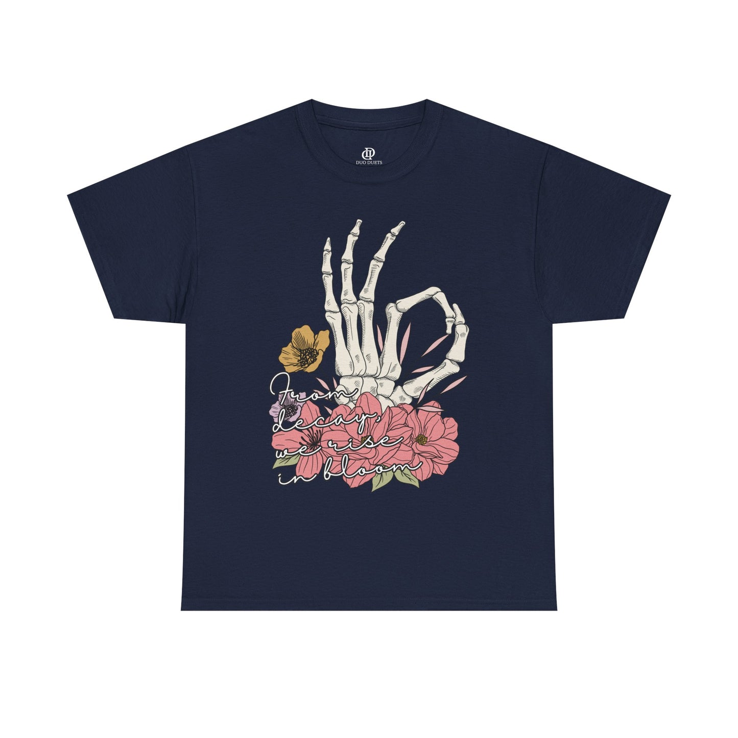 From Decay, We Rise in Bloom Besties Shirt