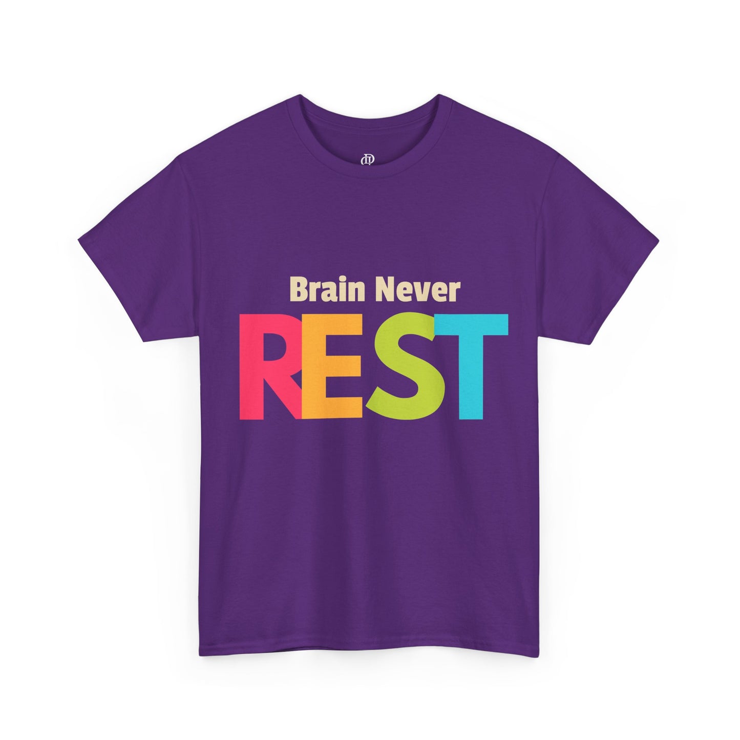 Brain Never Rest