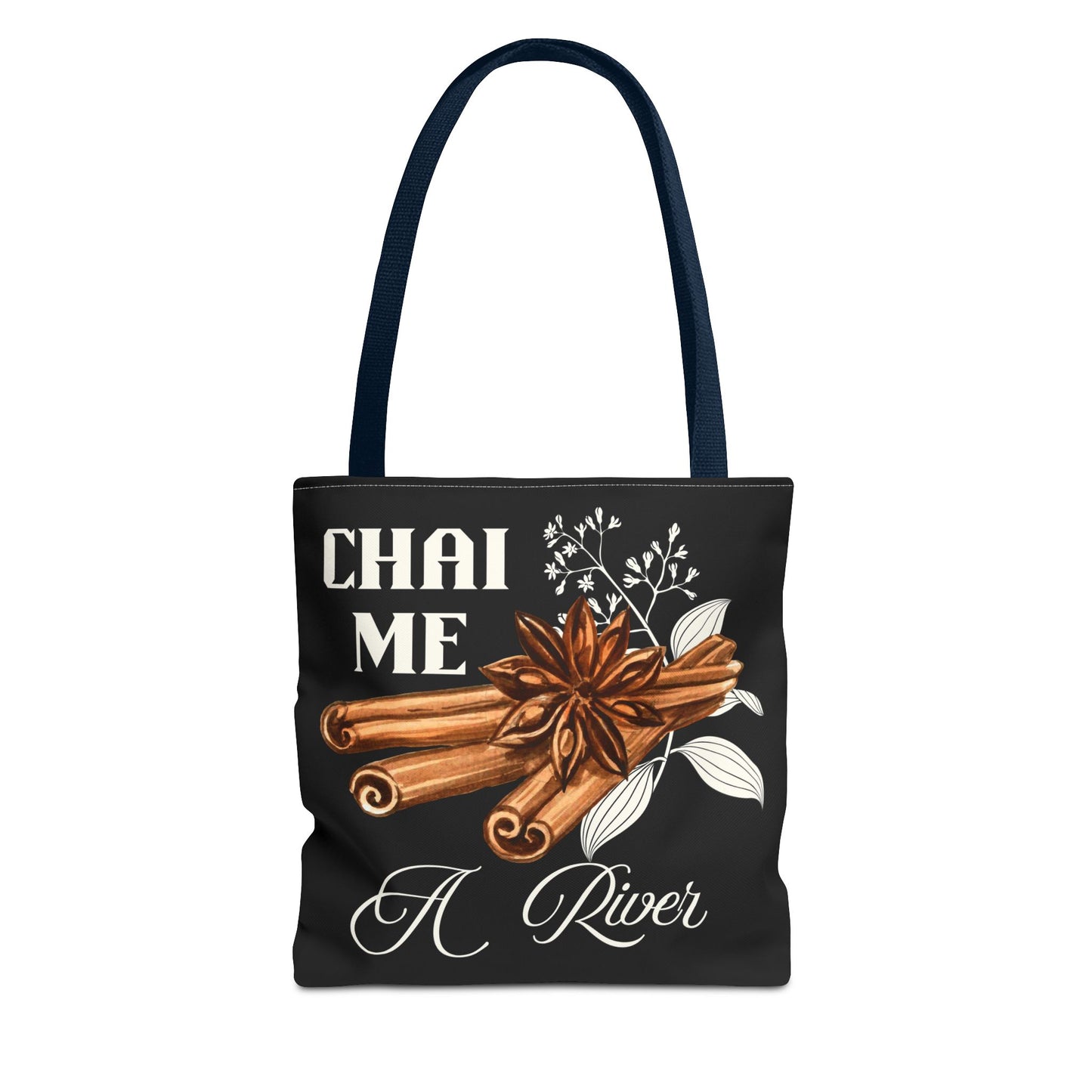 Chai me a River