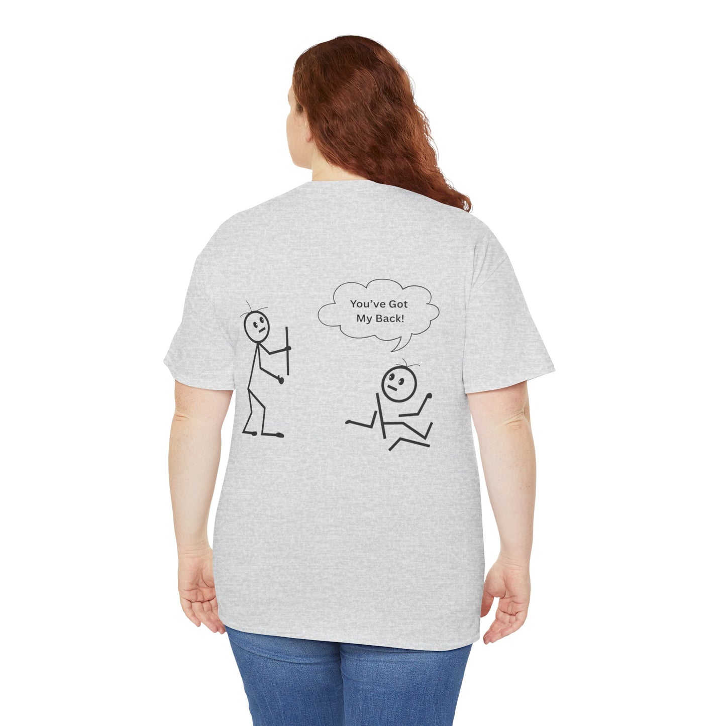 You've Got My Back Funny Humor Tee