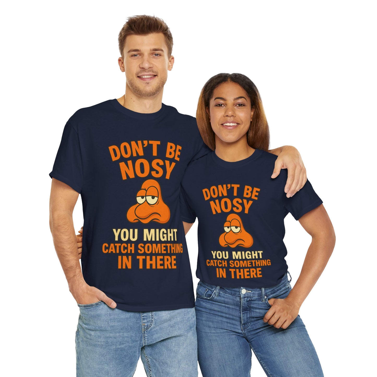 Your Nose Is In My Business