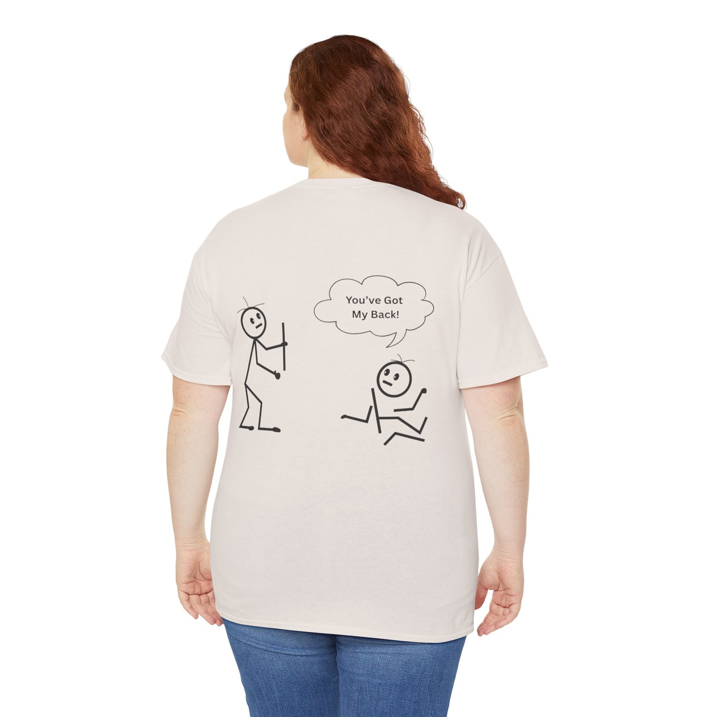 You've Got My Back Funny Humor Tee