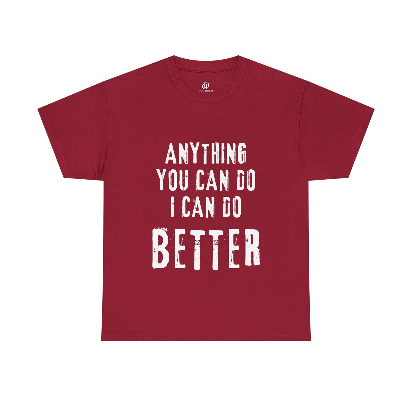 Anything you can do