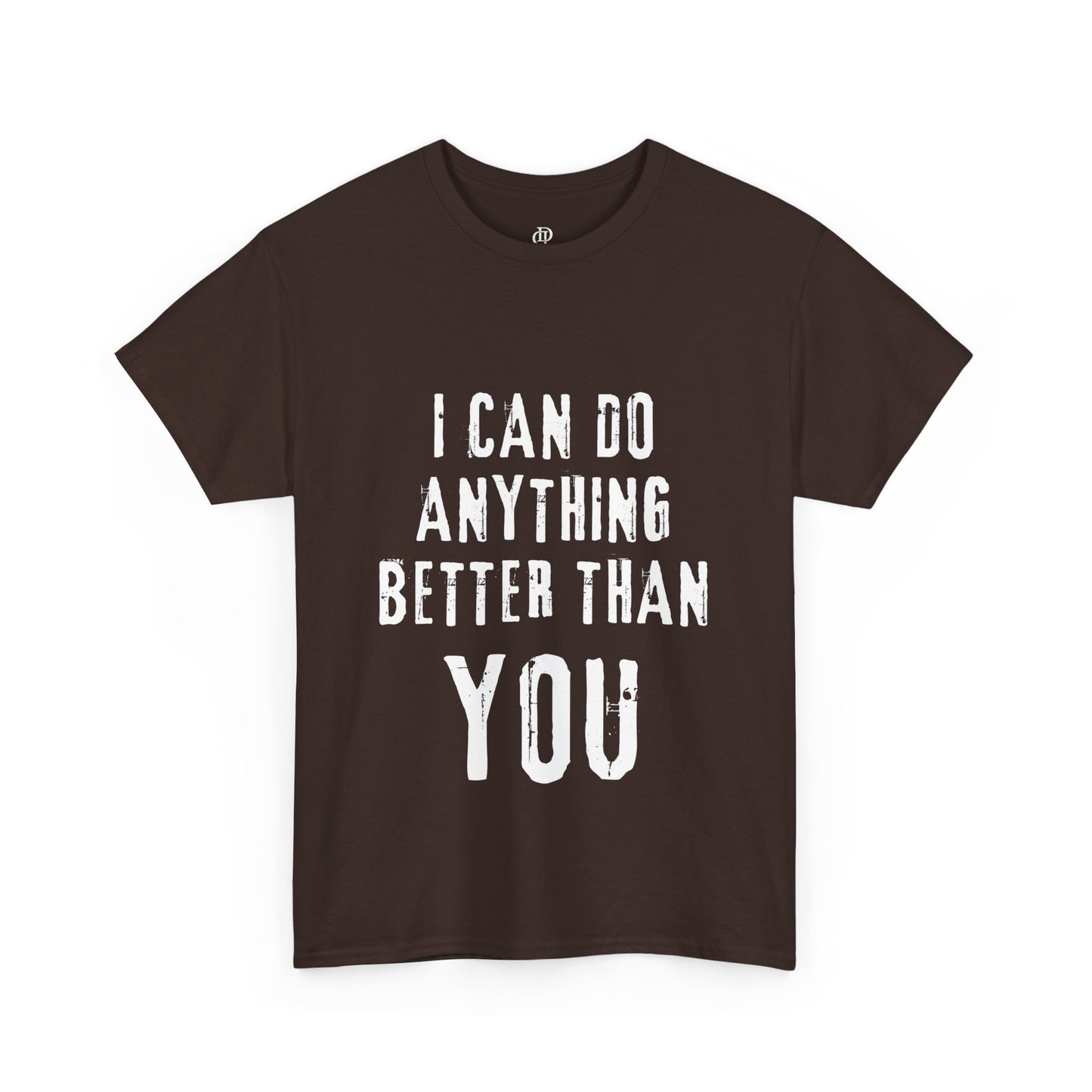 Anything you can do