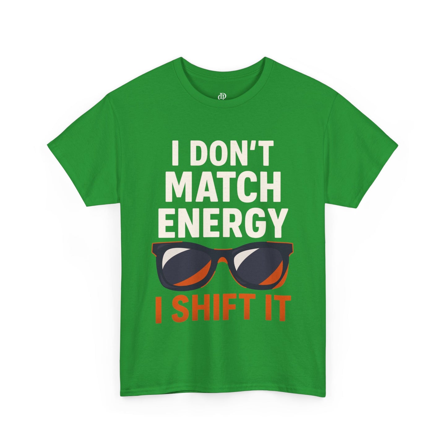 I don’t Match Energy