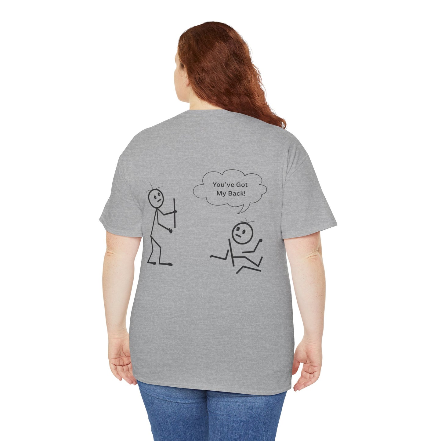 You've Got My Back Funny Humor Tee