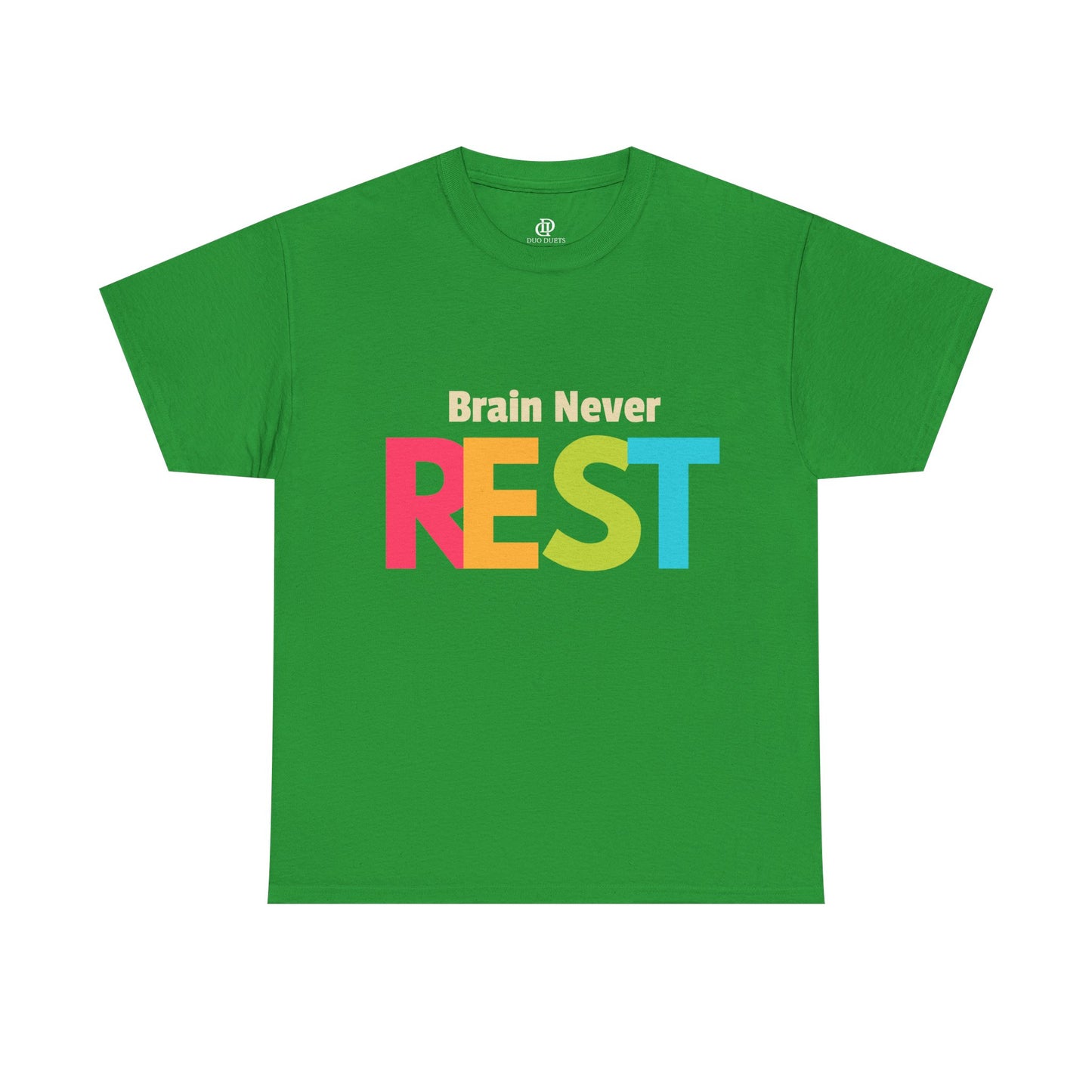 Brain Never Rest