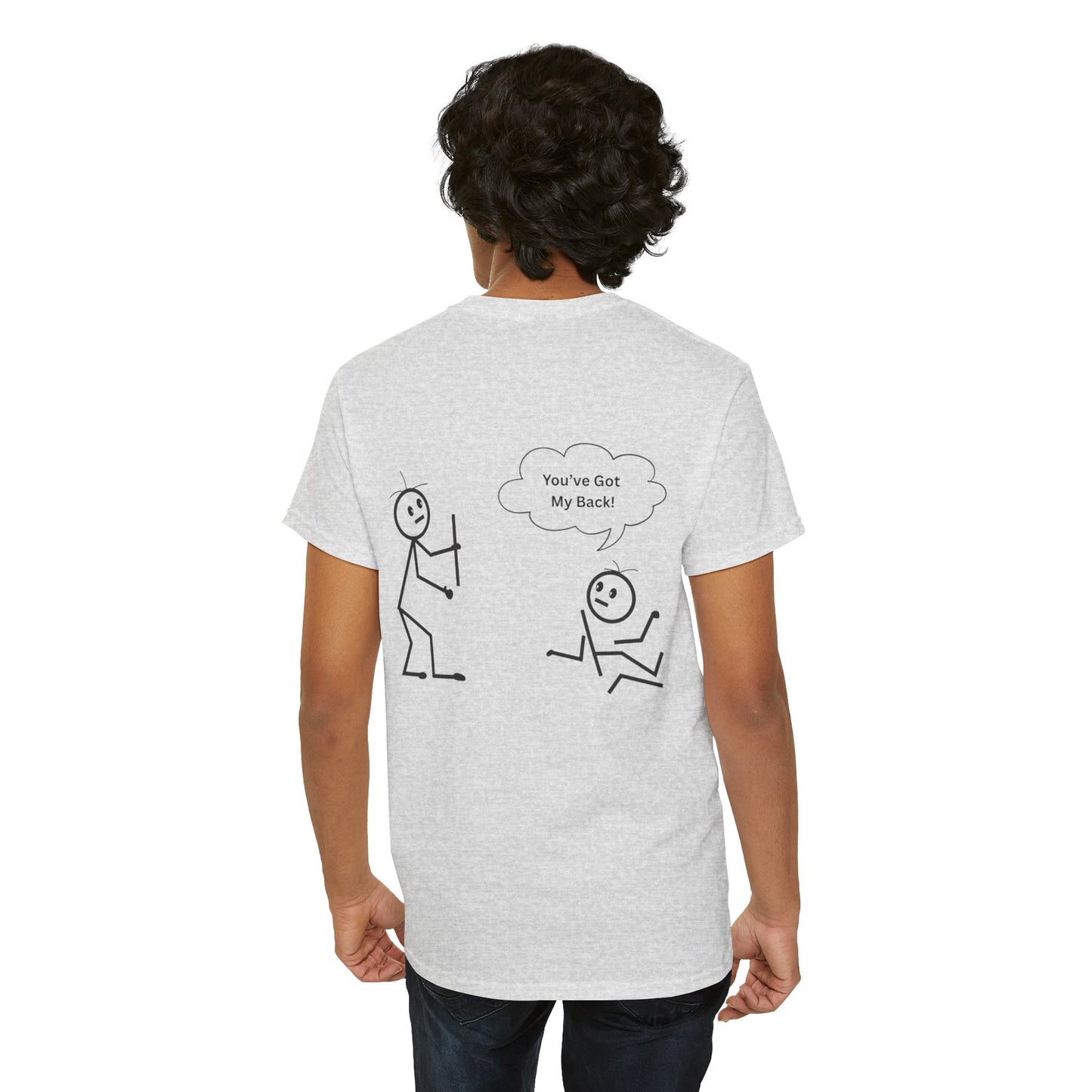 You've Got My Back Funny Humor Tee
