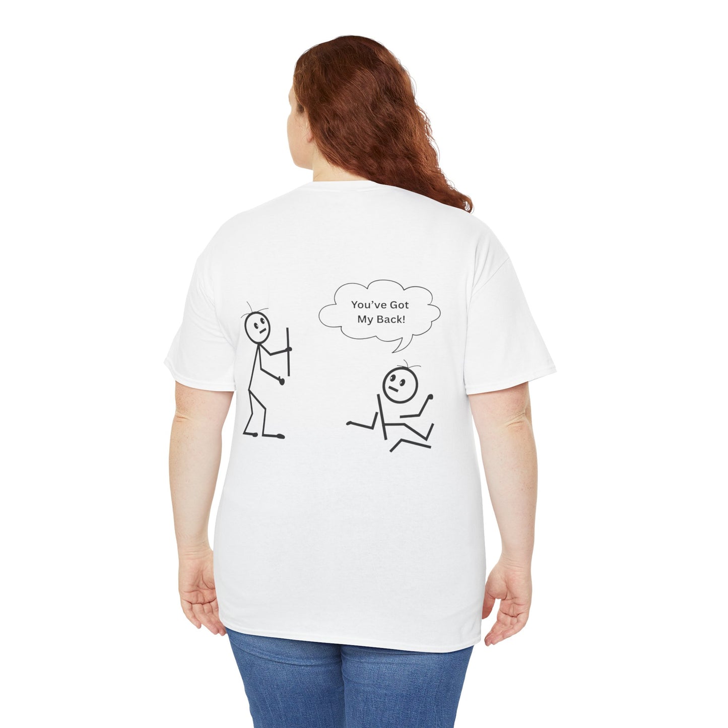 You've Got My Back Funny Humor Tee