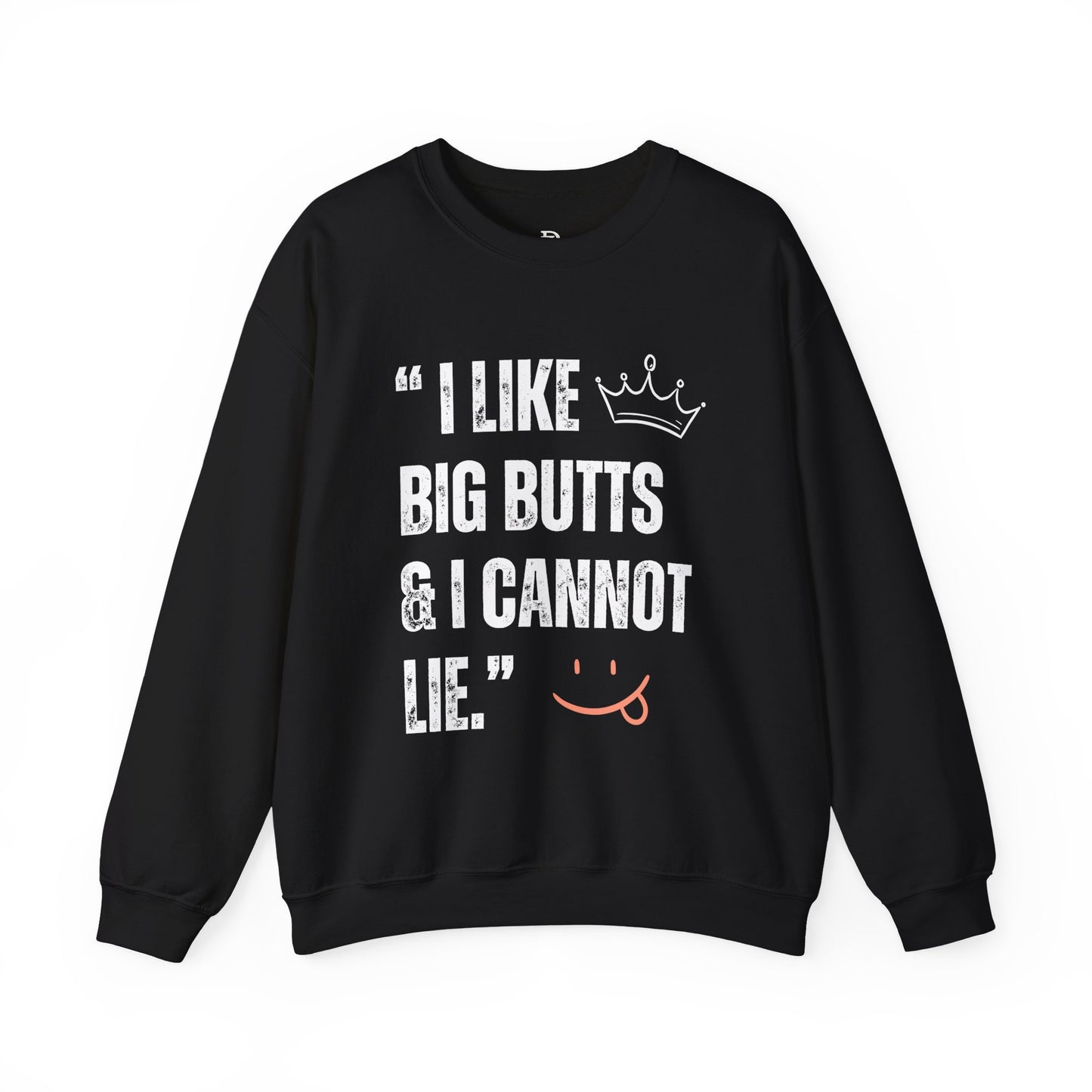 I Like Big Butts & I Cannot Lie'