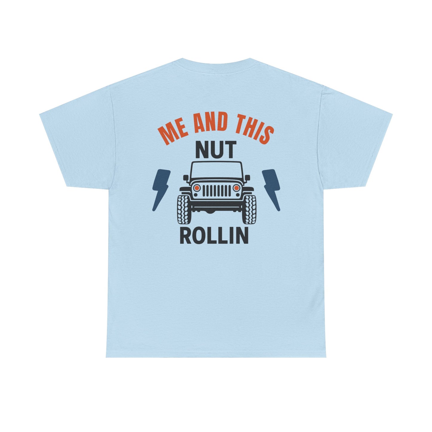 Me and this nut rollin