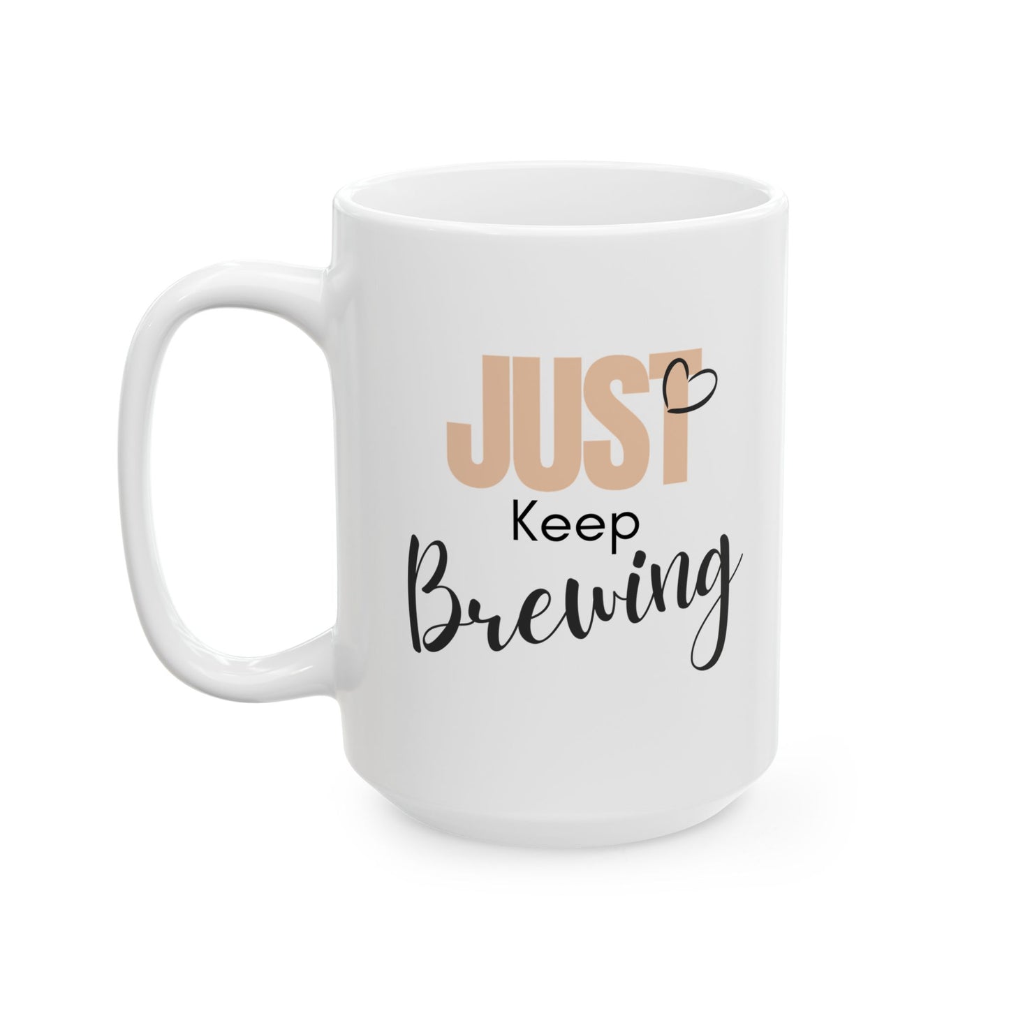 Just keep Brewing