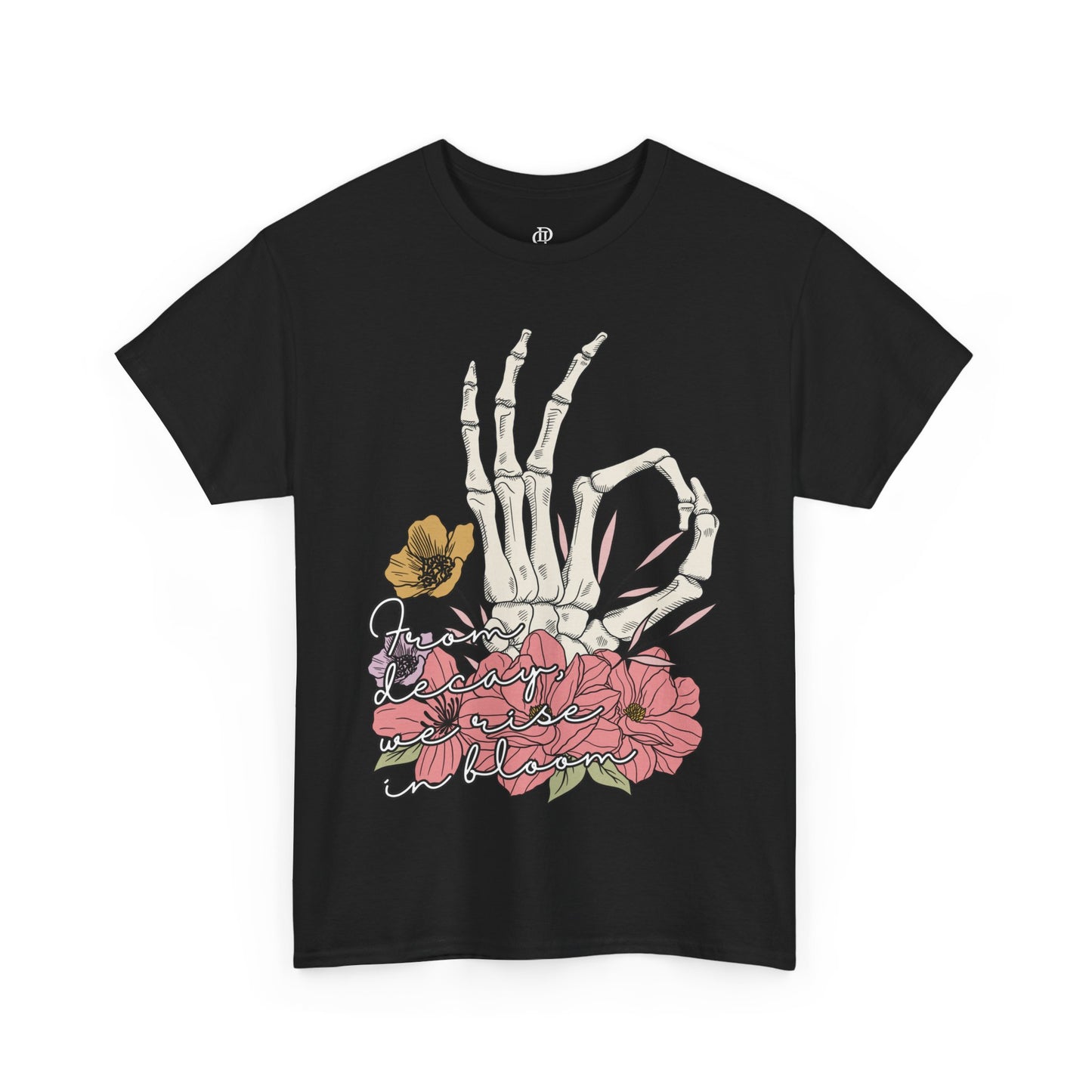 From Decay, We Rise in Bloom Besties Shirt
