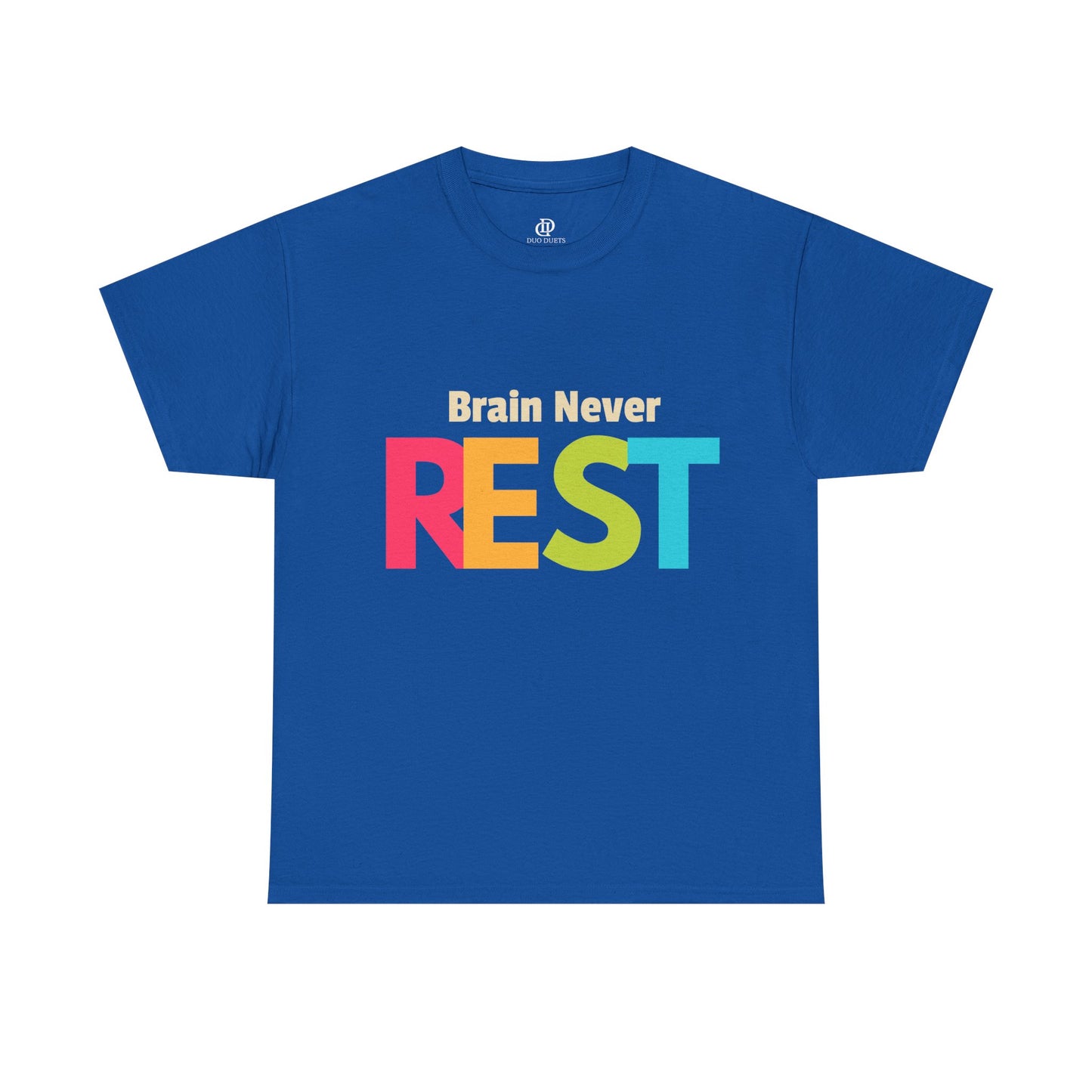 Brain Never Rest