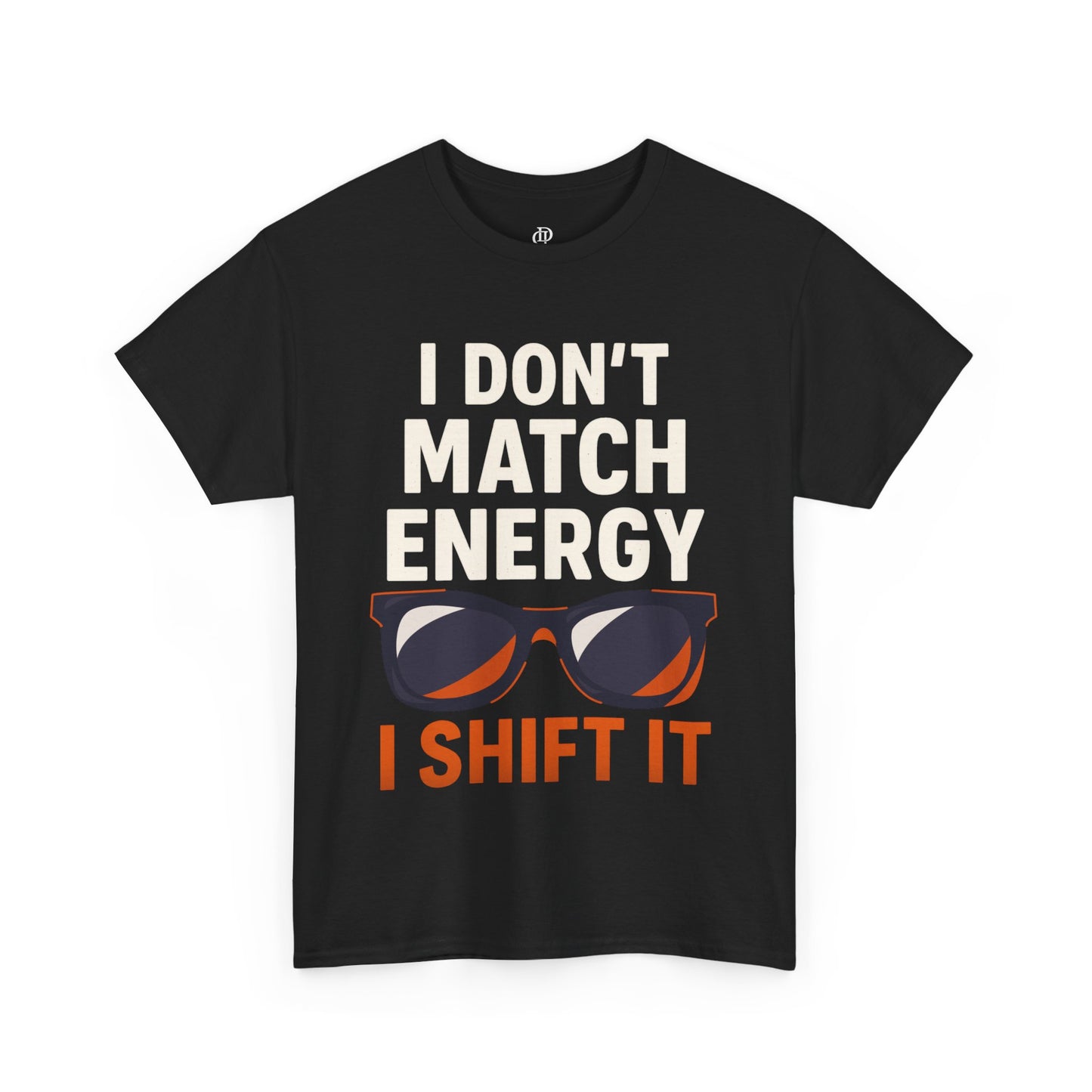 I don’t Match Energy