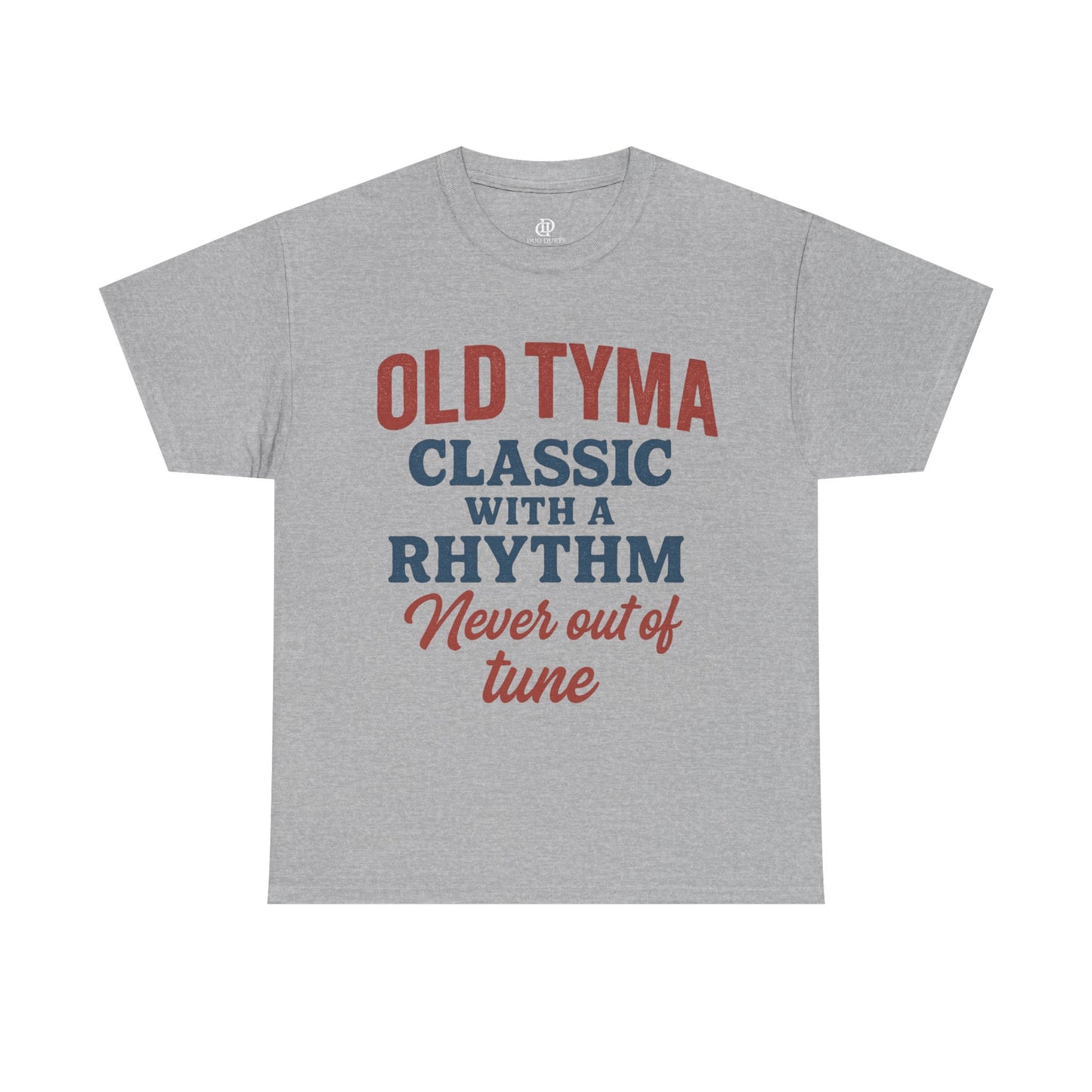 Old Tyma Classic Tune