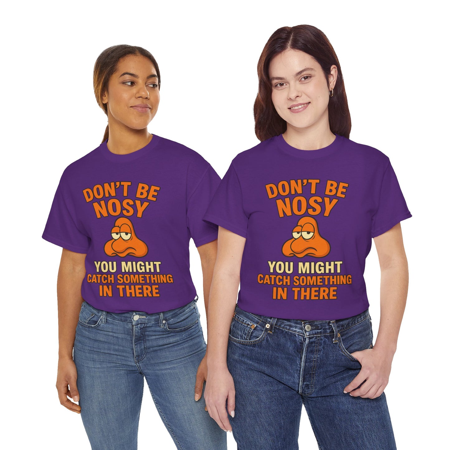 Your Nose Is In My Business