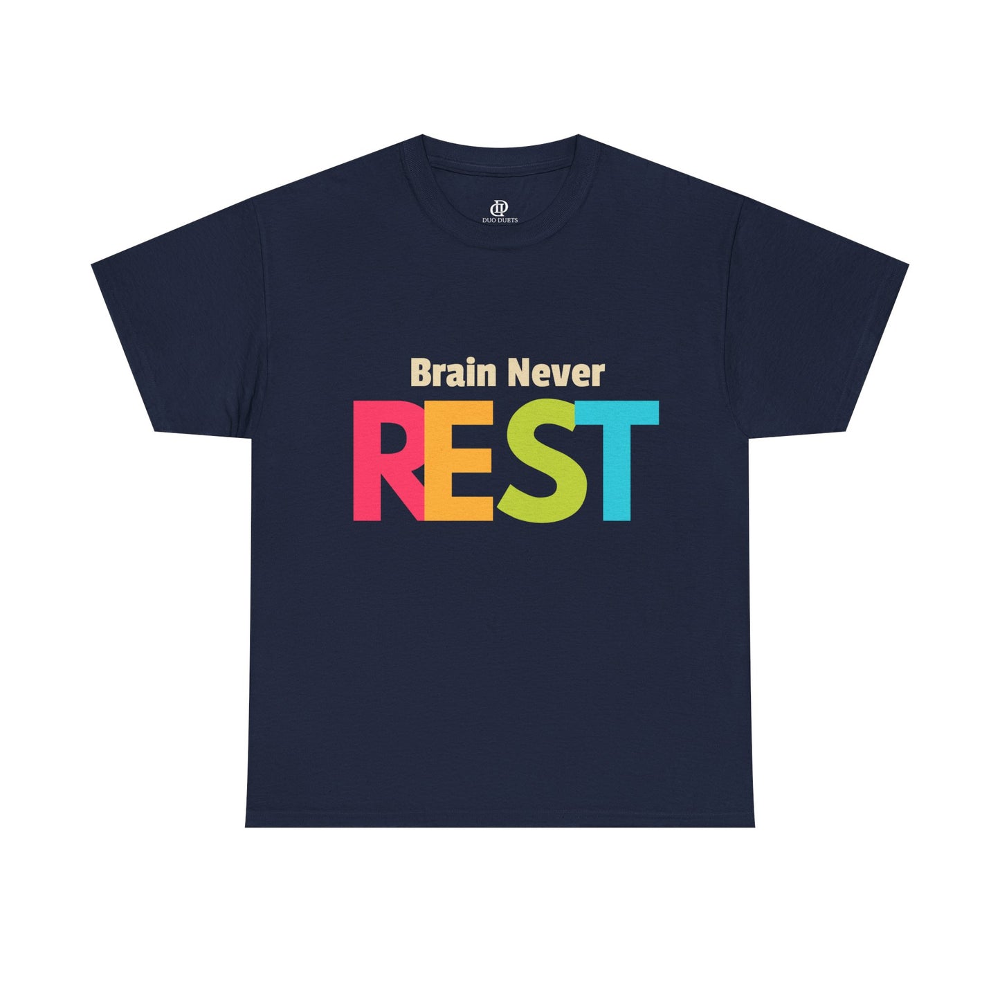 Brain Never Rest