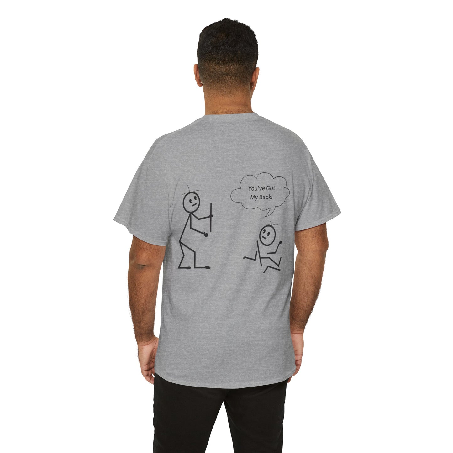 You've Got My Back Funny Humor Tee