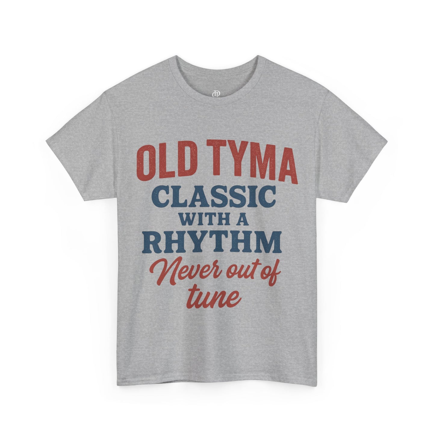 Old Tyma Classic Tune