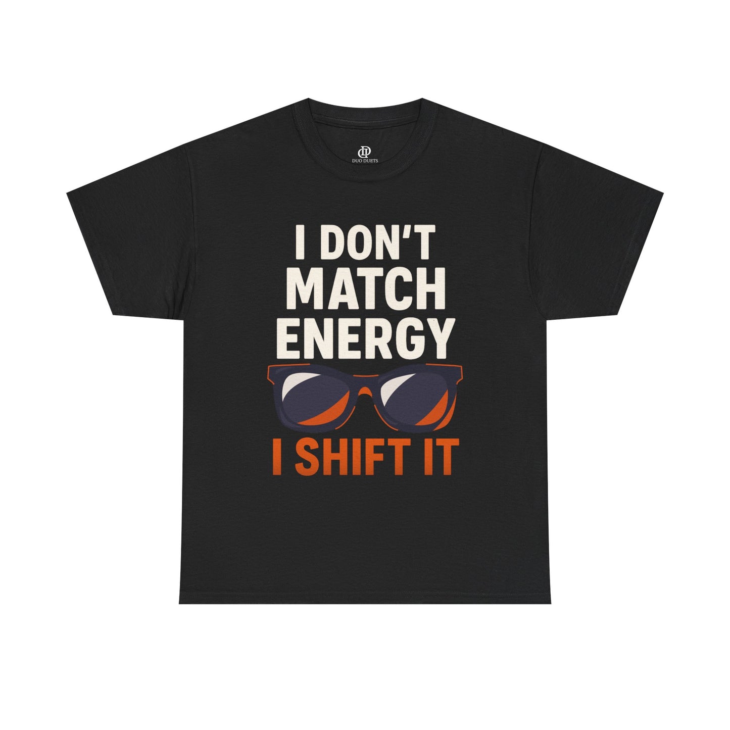 I don’t Match Energy