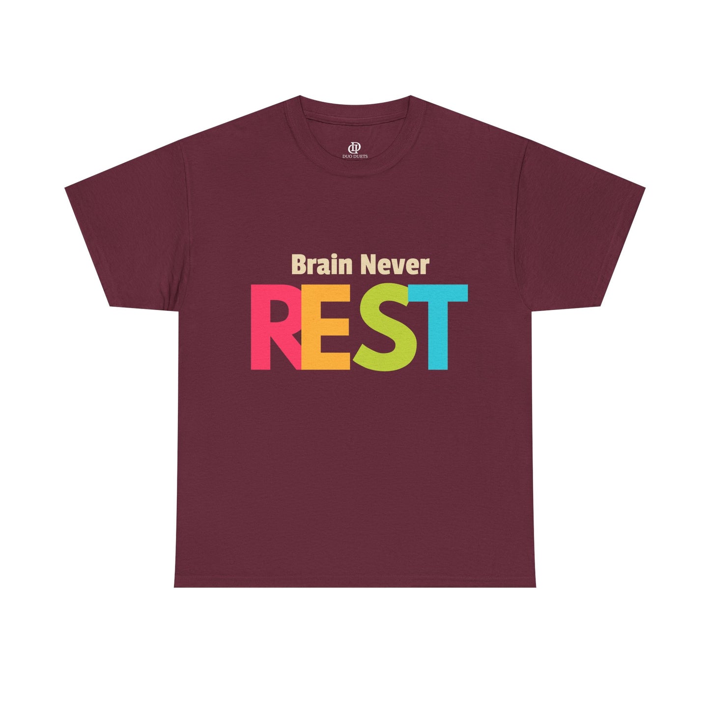 Brain Never Rest