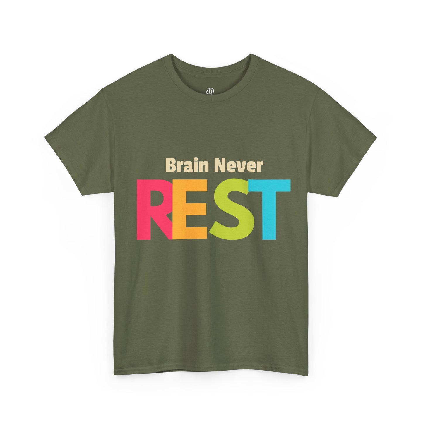 Brain Never Rest