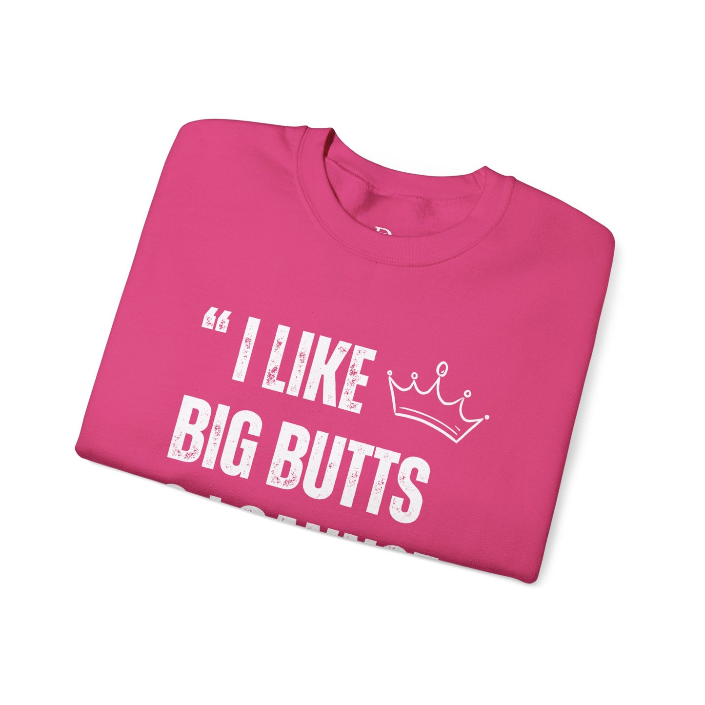 I Like Big Butts & I Cannot Lie'
