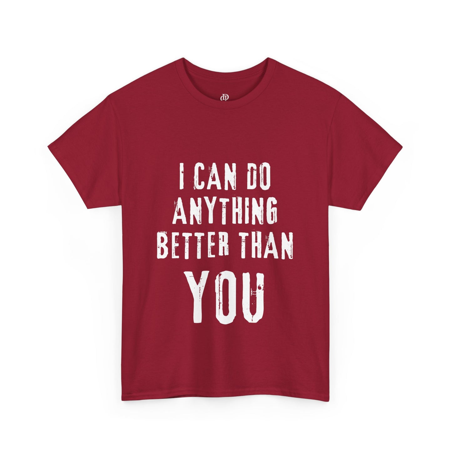 Anything you can do