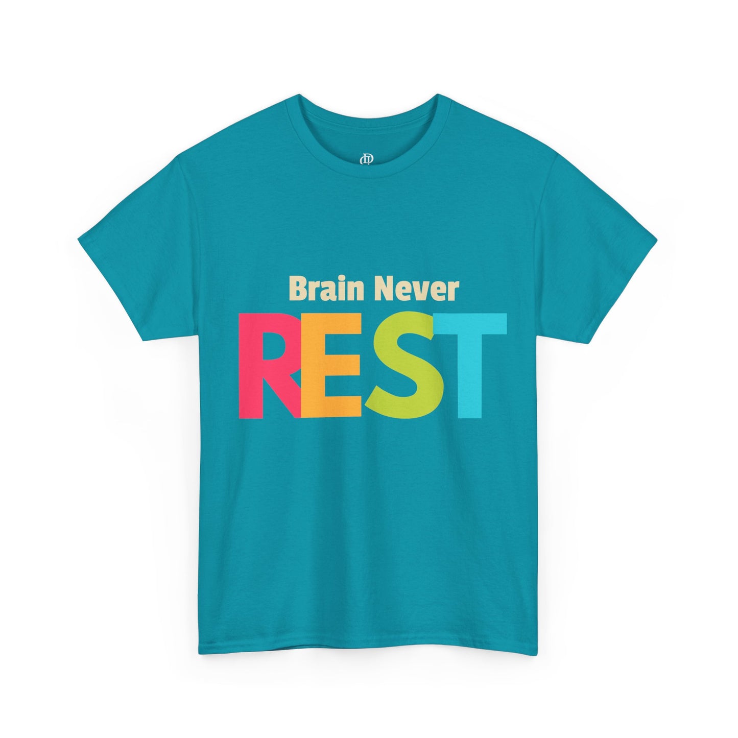 Brain Never Rest