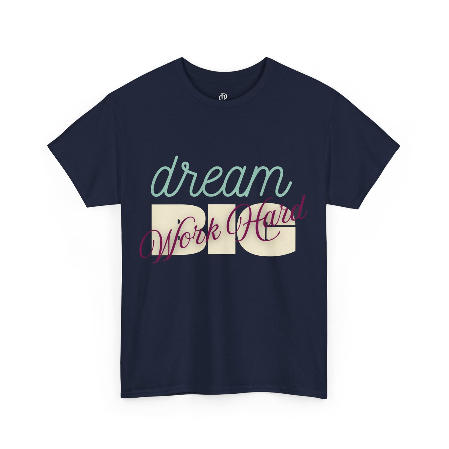 Dream Big
