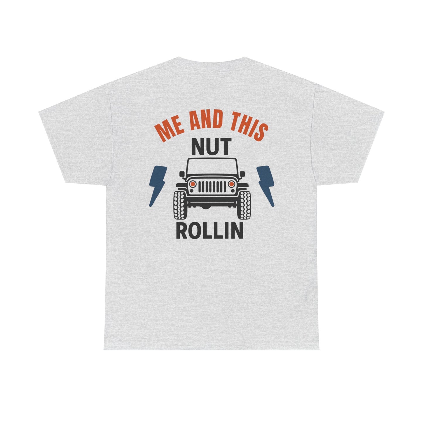 Me and this nut rollin