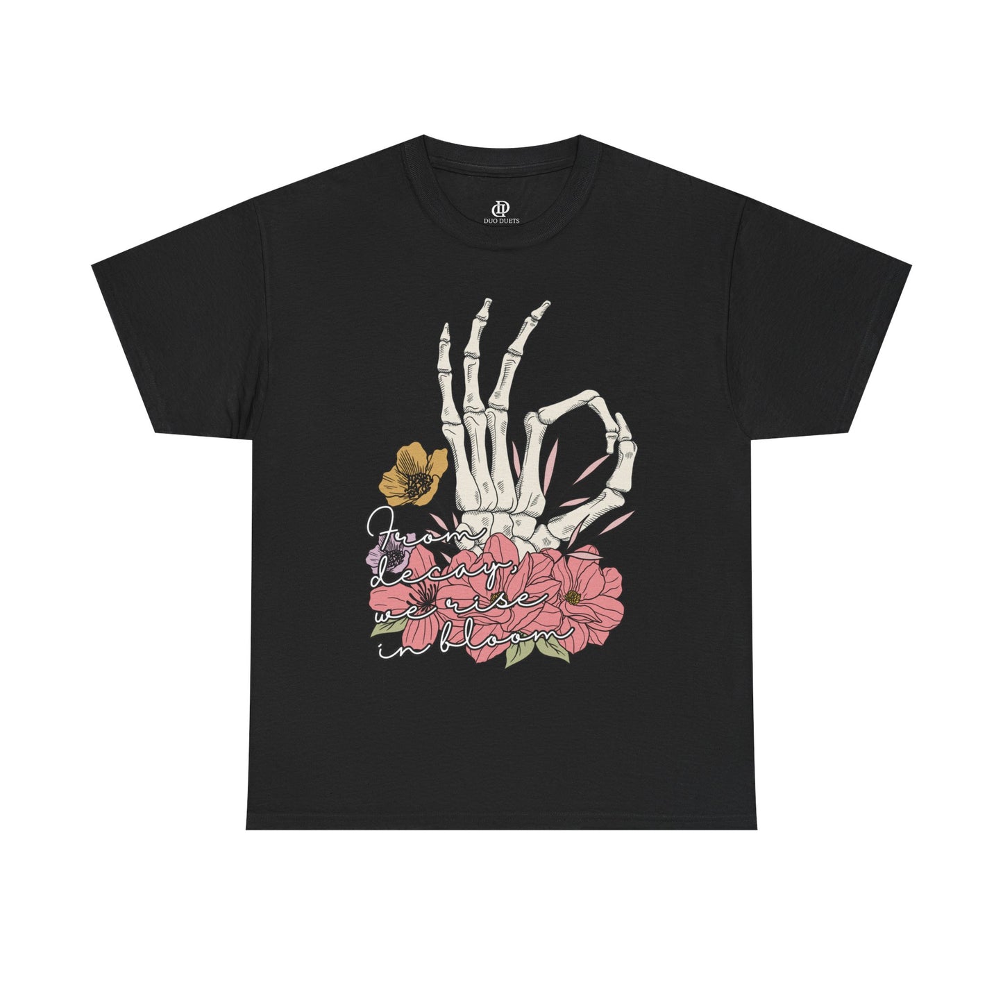 From Decay, We Rise in Bloom Besties Shirt