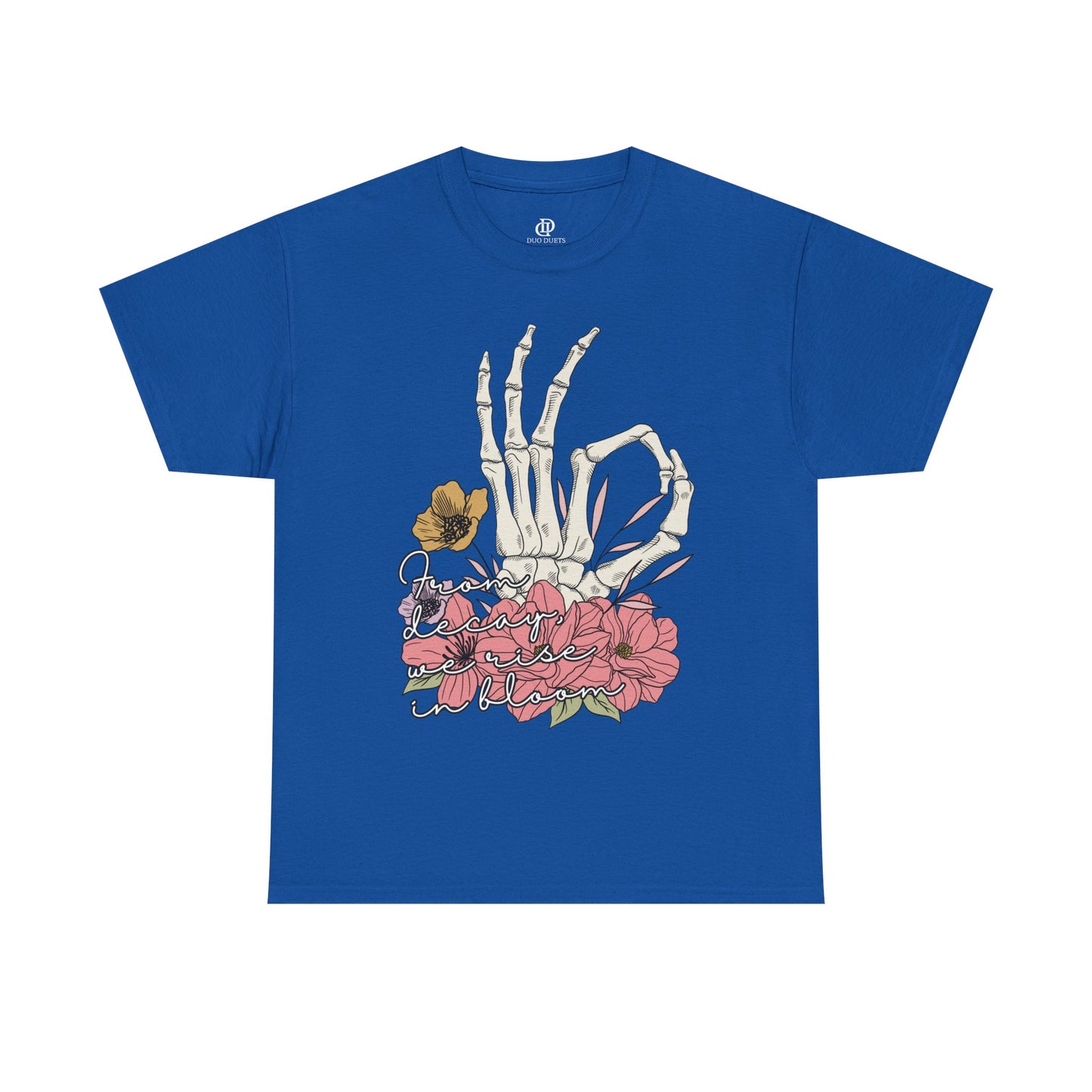 From Decay, We Rise in Bloom Besties Shirt