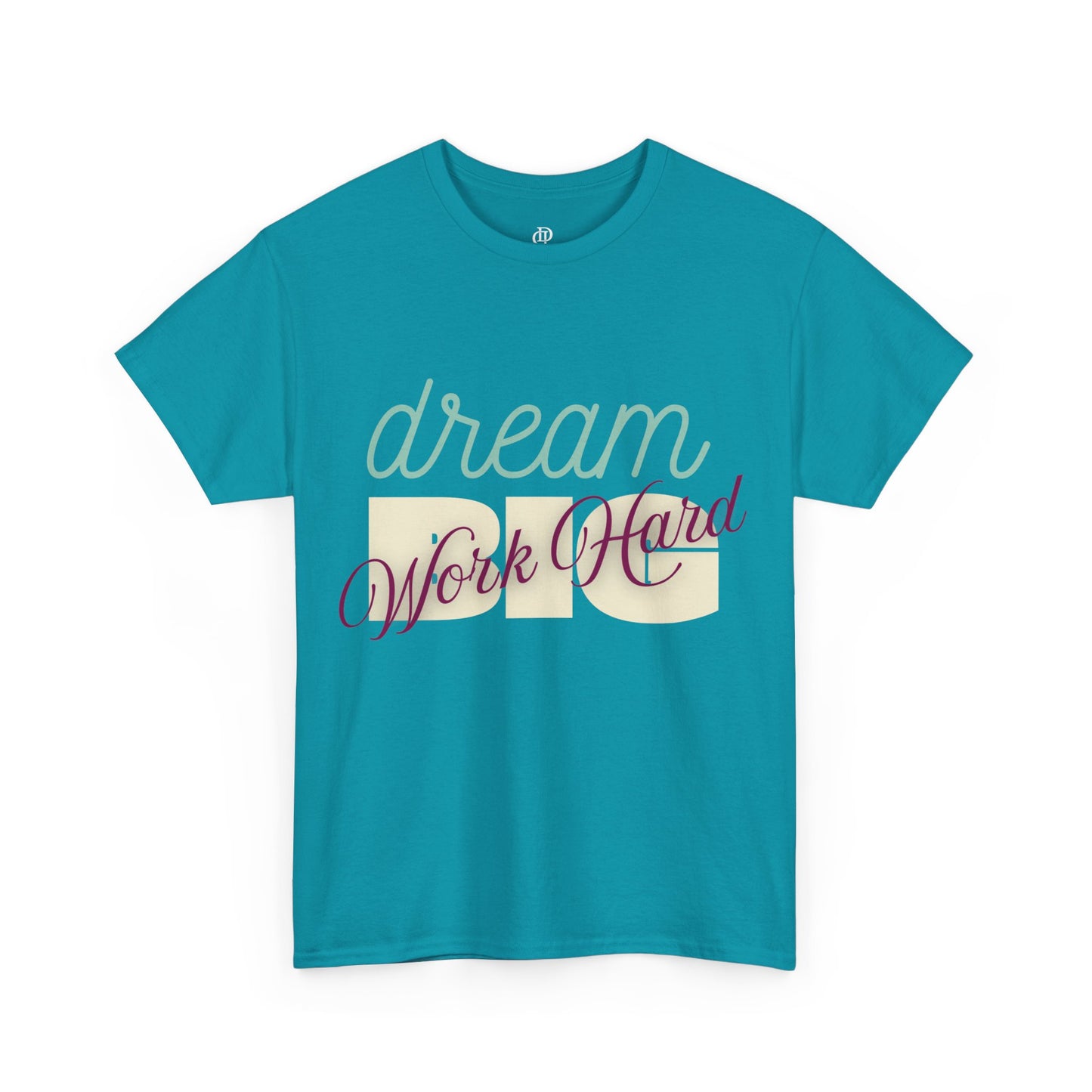 Dream Big