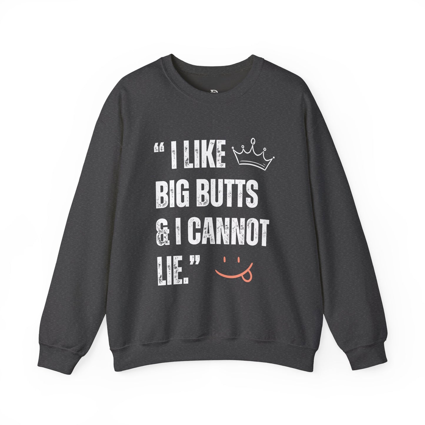 I Like Big Butts & I Cannot Lie'