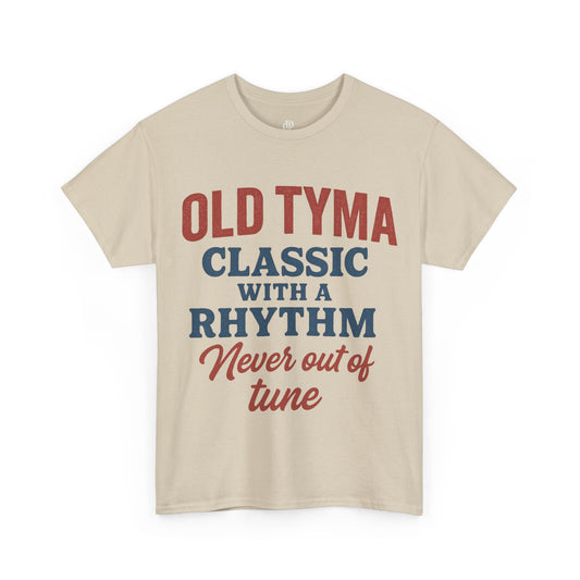 Old Tyma Classic Tune
