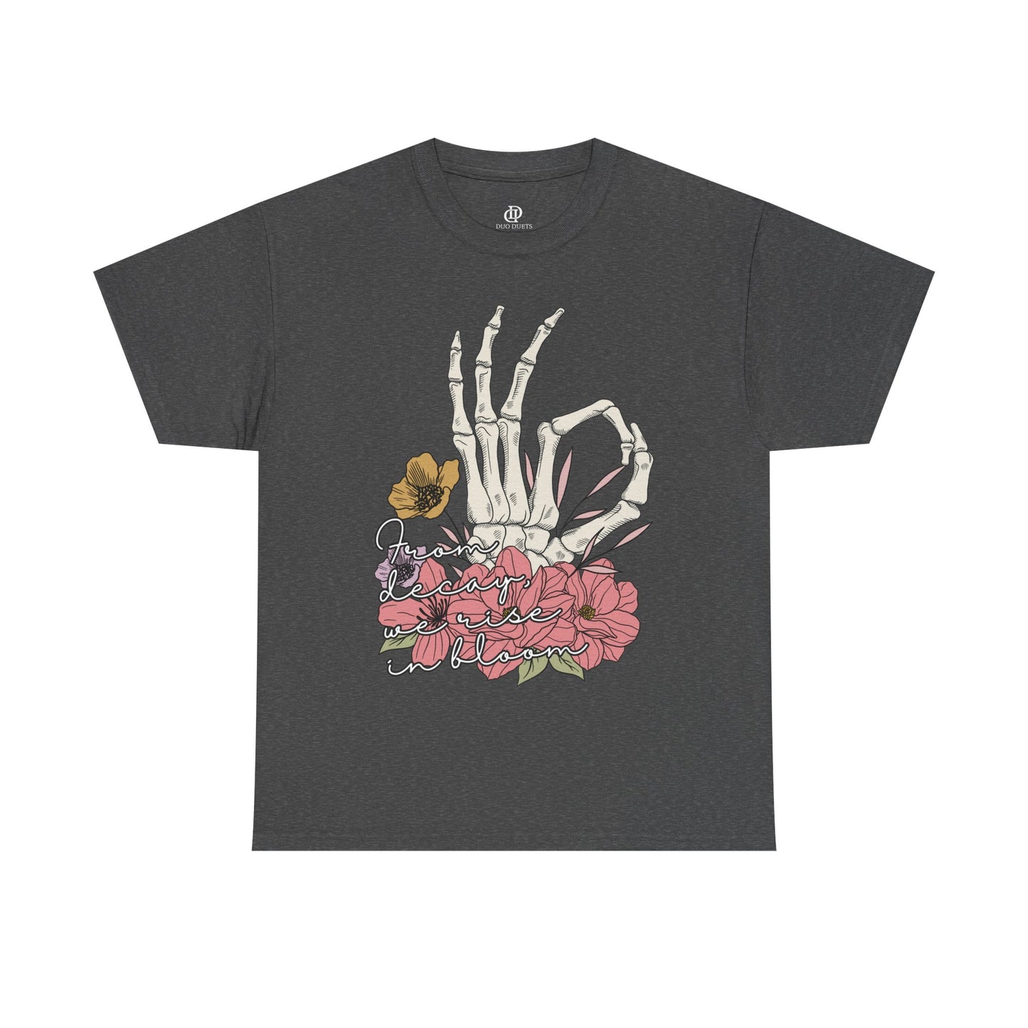 From Decay, We Rise in Bloom Besties Shirt
