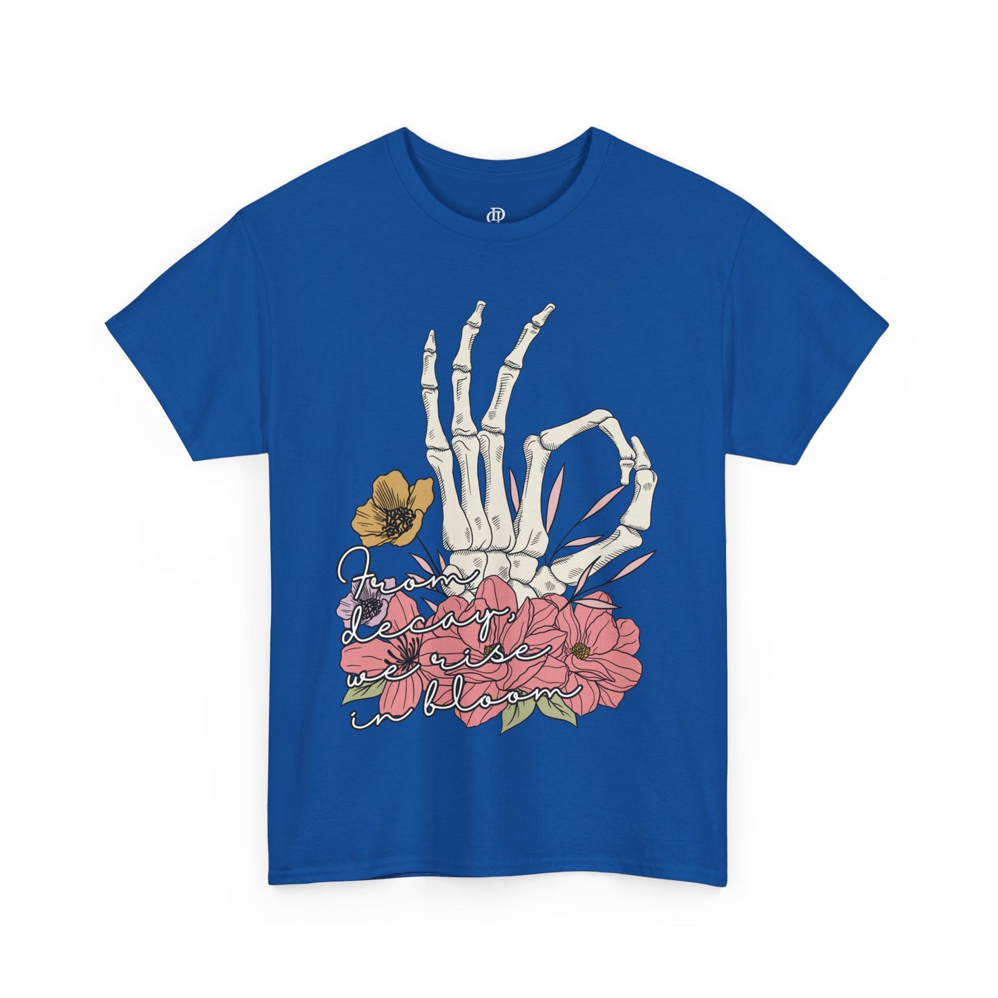 From Decay, We Rise in Bloom Besties Shirt