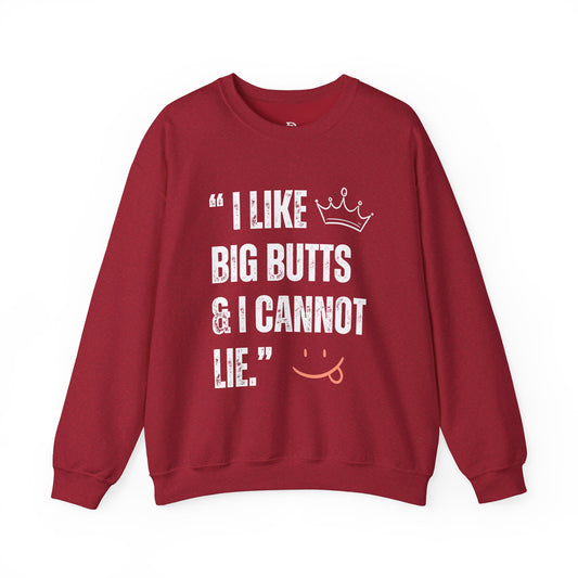 I Like Big Butts & I Cannot Lie'