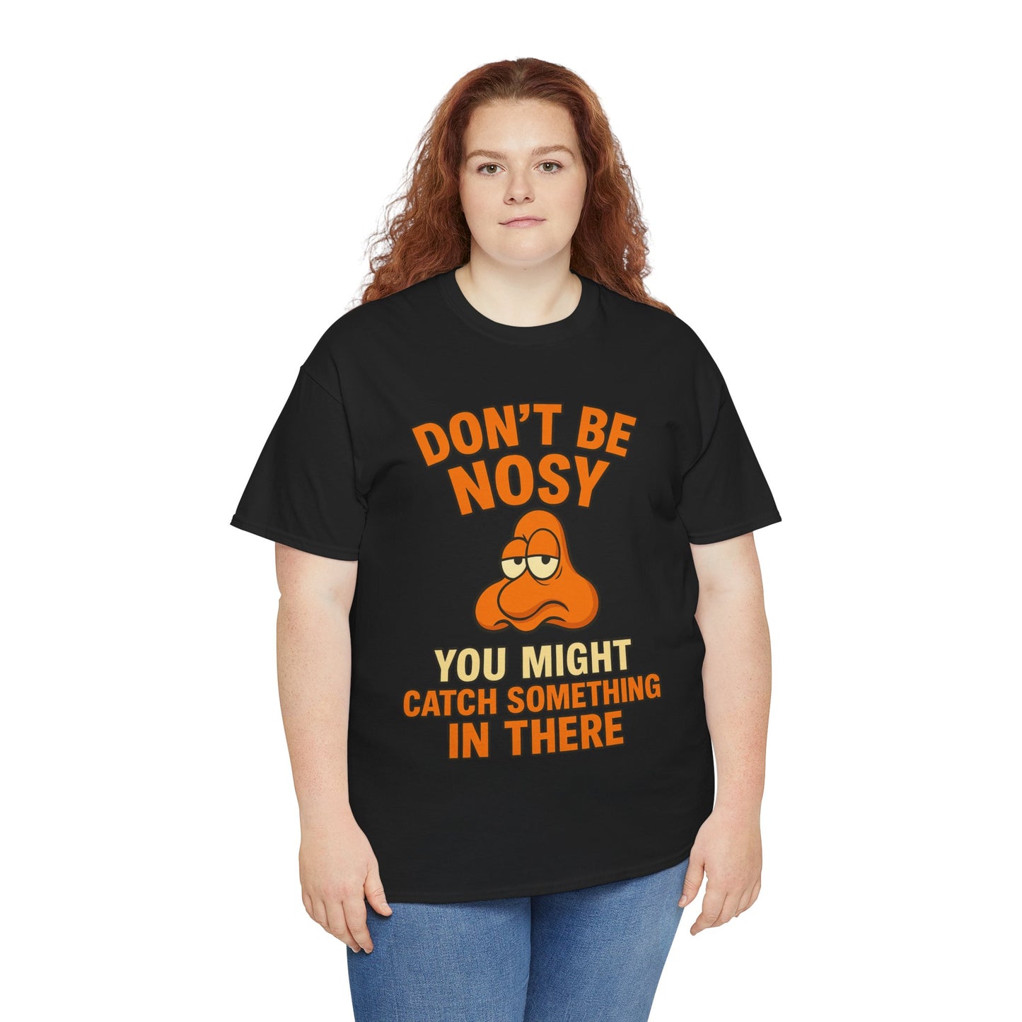 Your Nose Is In My Business