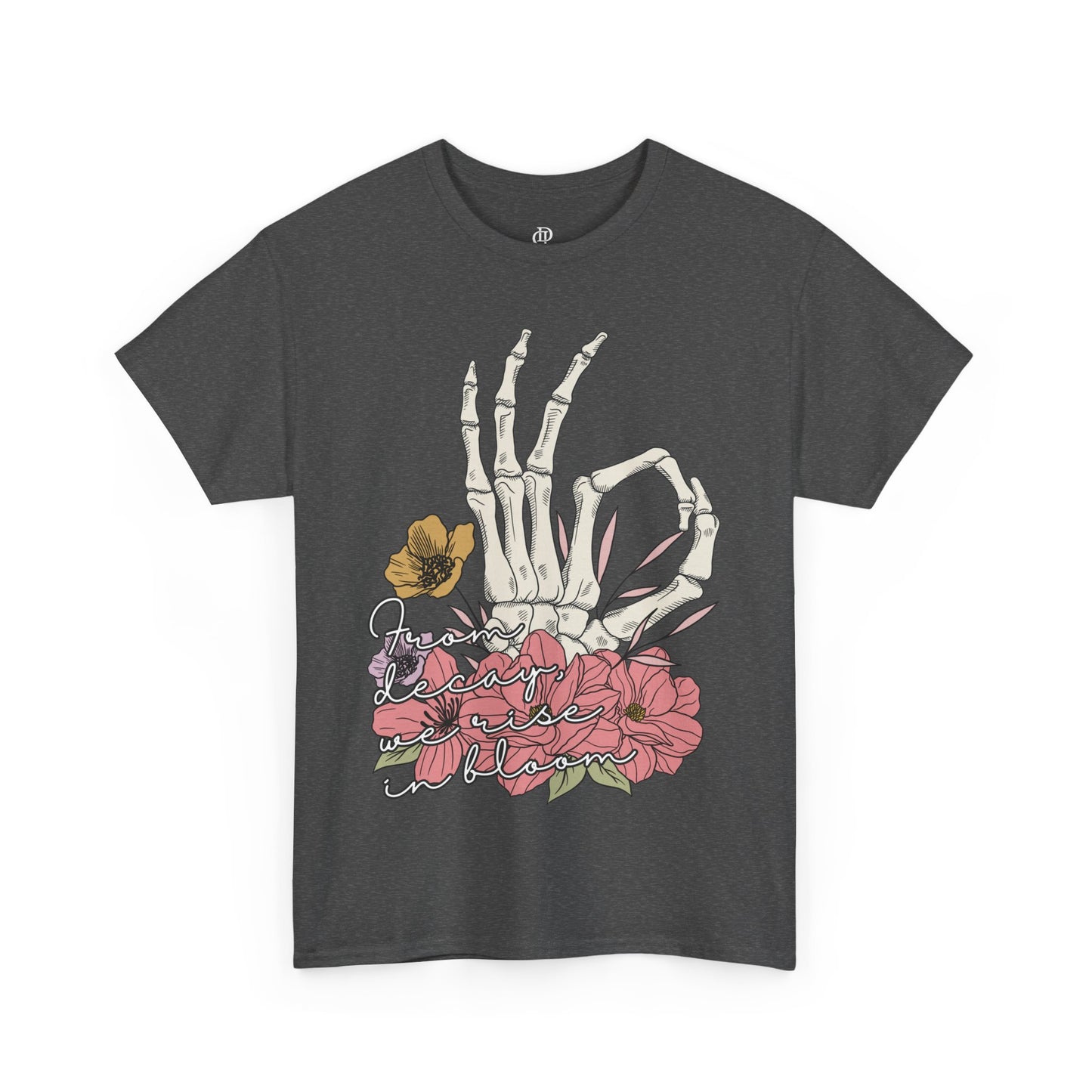 From Decay, We Rise in Bloom Besties Shirt