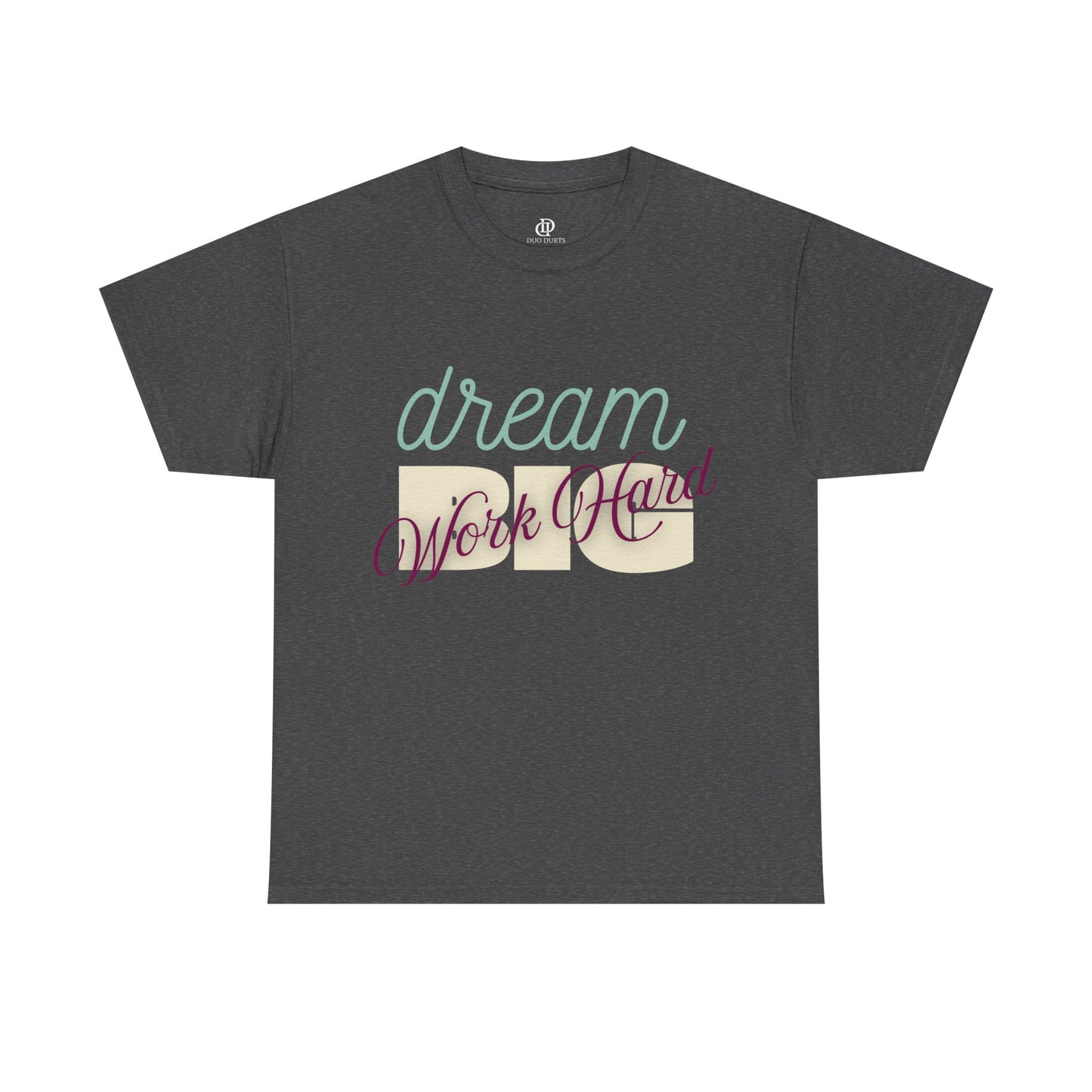 Dream Big